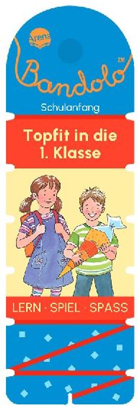 Bandolo. Topfit in die 1. Klasse