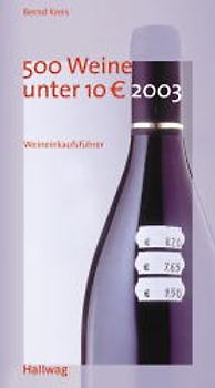 500 Weine unter 10 Euro 2003