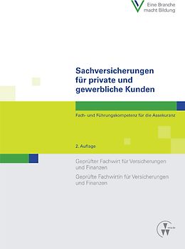 Sachversicherungen für private und gewerbliche Kunden