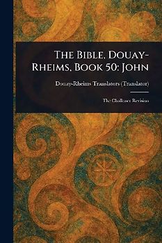 The Bible, Douay-Rheims, Book 50