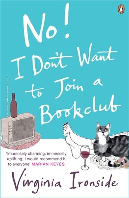 No! I Don't Want to Join a Bookclub - Virginia Ironside