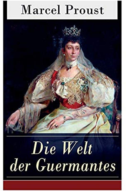 Die Welt der Guermantes
