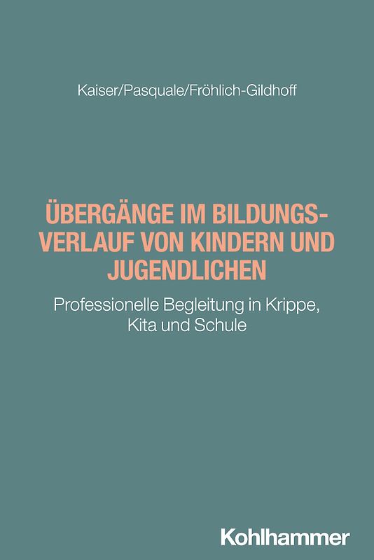 Übergänge im Bildungsverlauf von Kindern und Jugendlichen