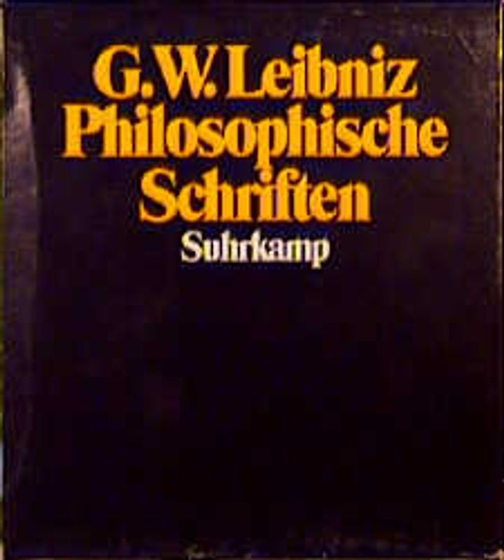 Philosophische Schriften. 4 Bände in 6 Teilbänden / Philosophische Schriften.