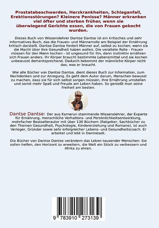 Frau am Herd ist schuld an Männerproblemen - Wenn Frauen kochen, werden Männer kranker und sterben früher