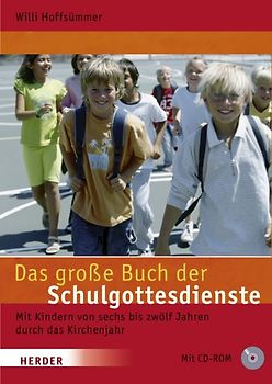 Das große Buch der Schulgottesdienste