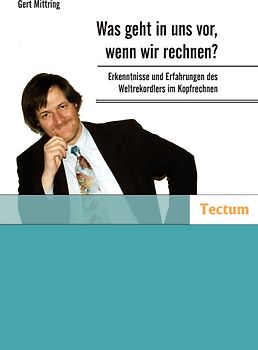 Was geht in uns vor, wenn wir rechnen?