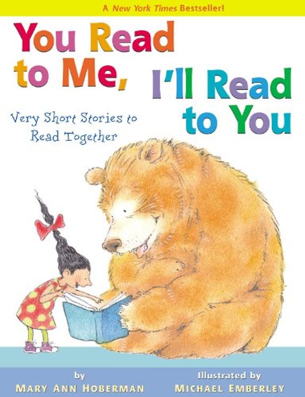 You Read to Me, I'll Read to You: Very Short Stories to Read Together - Hoberman, Mary Ann