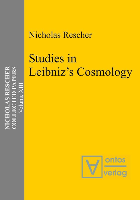 Collected Papers / Studies in Leibniz’s Cosmology
