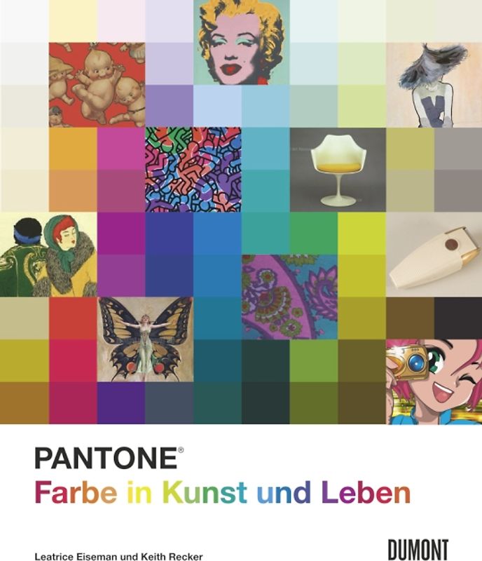 Pantone. Farbe in Kunst und Leben