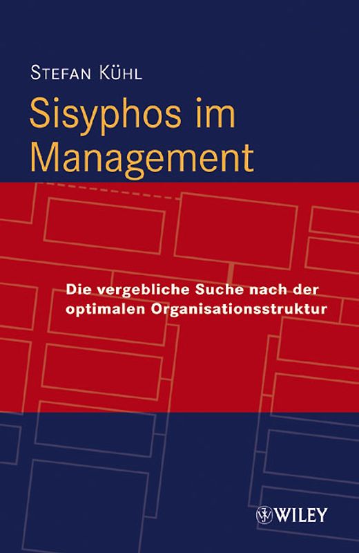 Sisyphos im Management