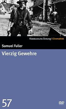 Sueddeutsche Zeitung Cinemathek 57: Samuel Fuller - Vierzig Gewehre DVD