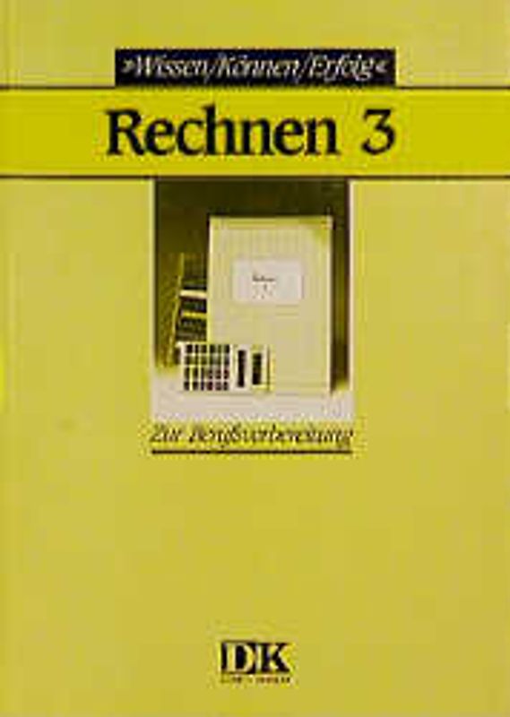 Rechnen 1,2,3. Arbeitsmappe 3
