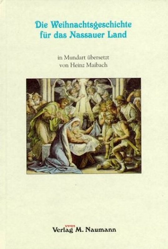 Die Weihnachtsgeschichte für das Nassauer Land