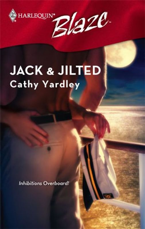 Jack & Jilted (Harlequin Blaze)