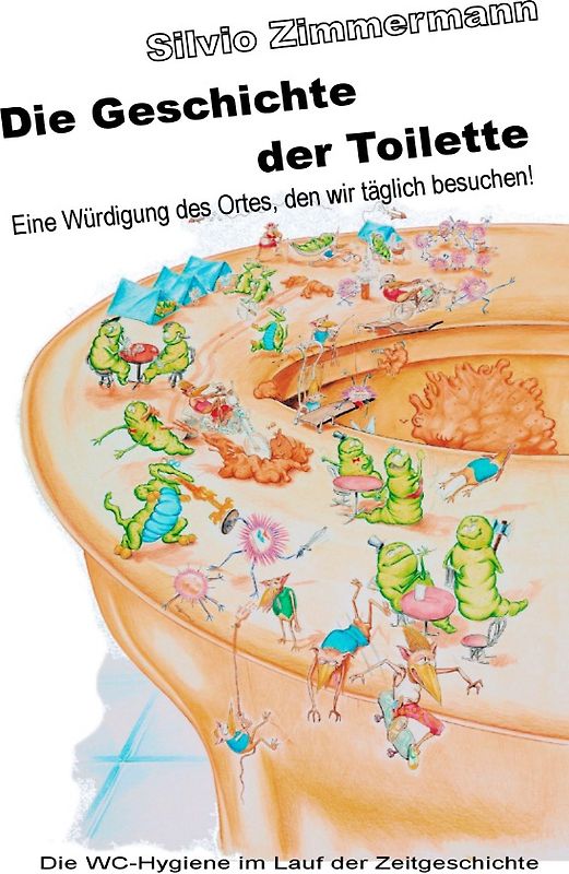 Die Geschichte der Toilette