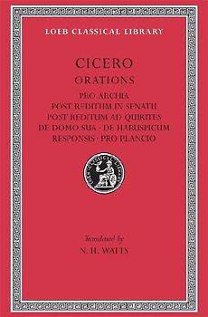 Pro Archia. Post Reditum in Senatu. Post Reditum ad Quirites. De Domo Sua. De Haruspicum Responsis. Pro Plancio