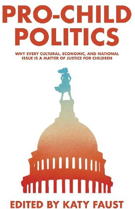 Pro-Child Politics