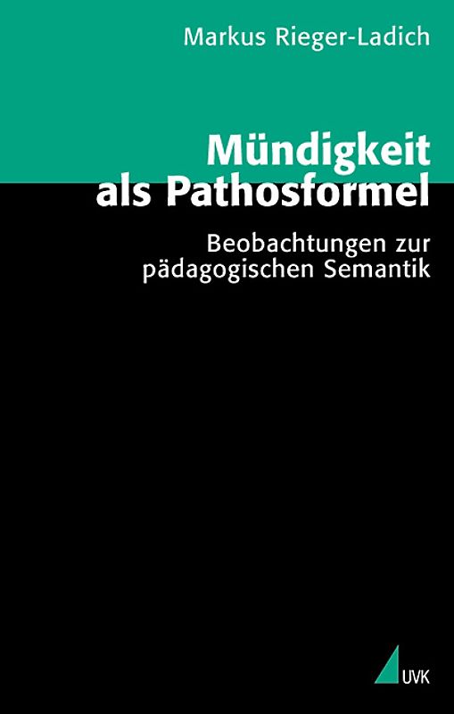 Mündigkeit als Pathosformel