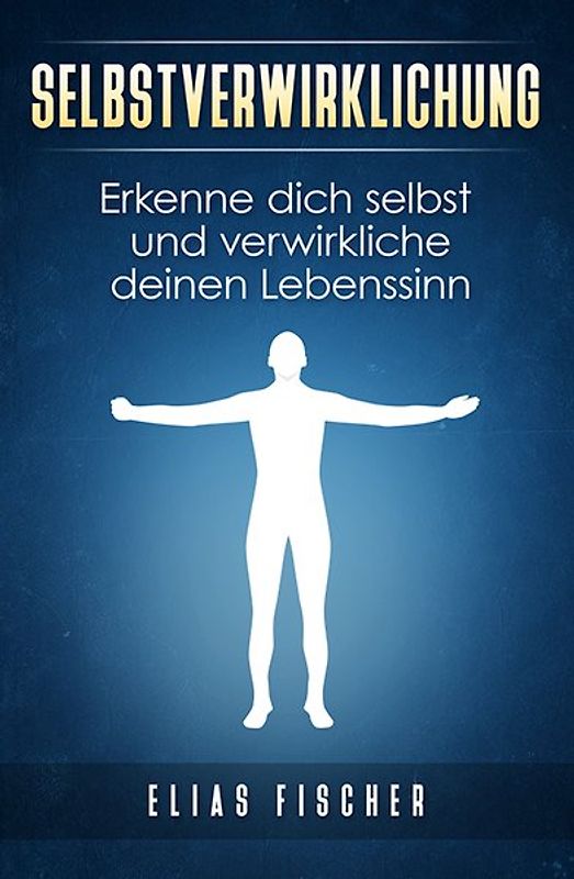 Selbstverwirklichung