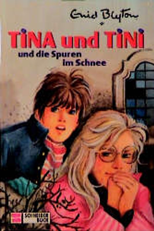 Tina und Tini / Und die Spuren im Schnee