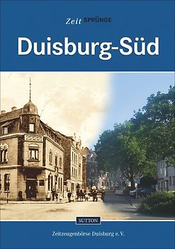 Zeitsprünge Duisburg-Süd
