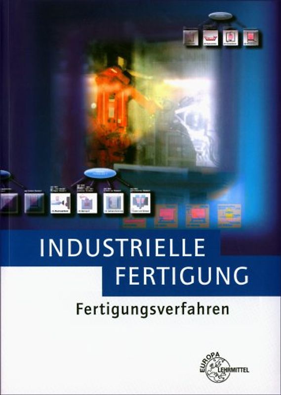 Industrielle Fertigung