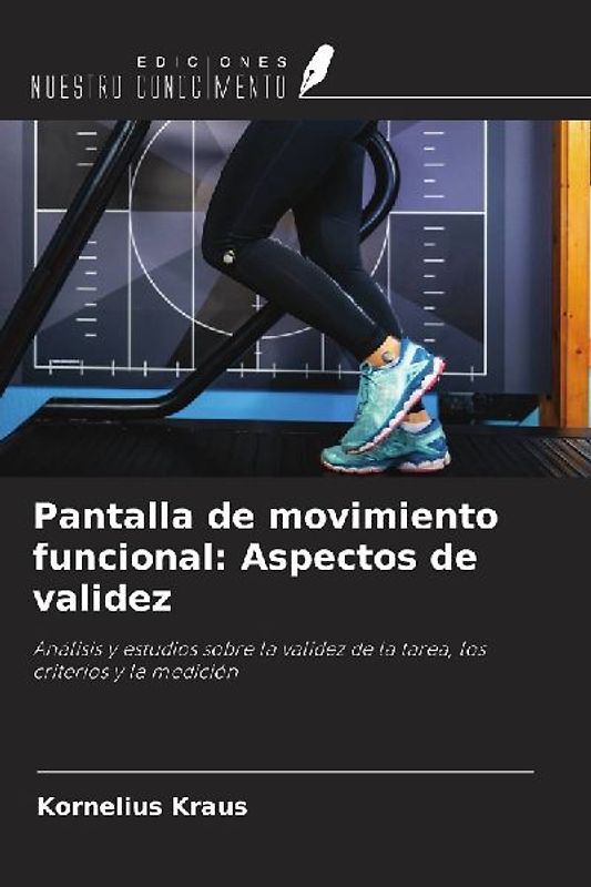 Pantalla de movimiento funcional: Aspectos de validez