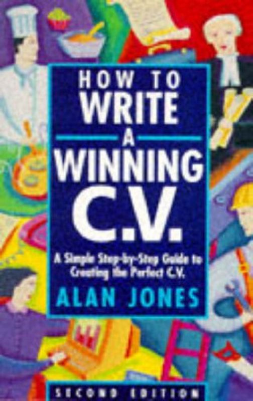 How To Write A Winning Cv (Arrow business books)