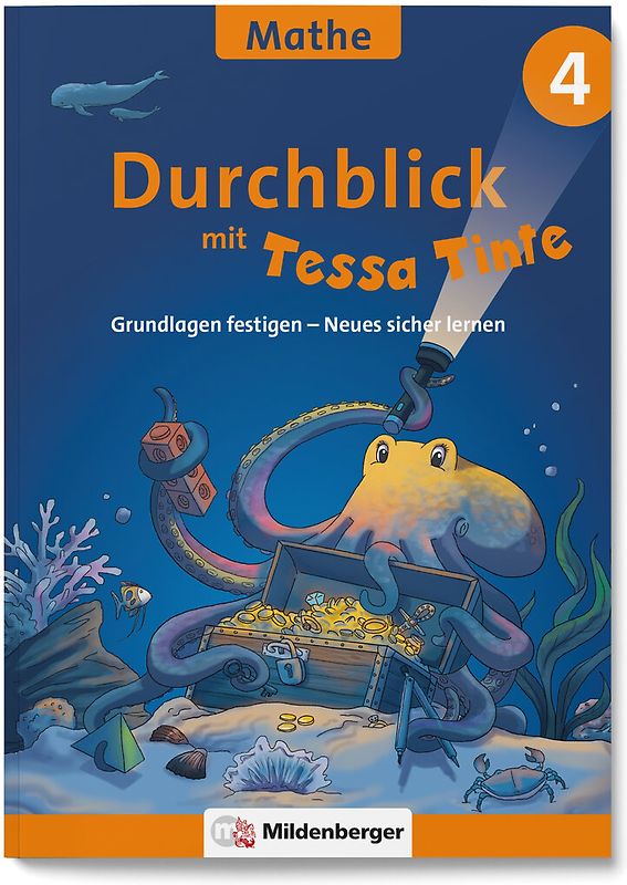 Durchblick in Mathematik 4 mit Tessa Tinte