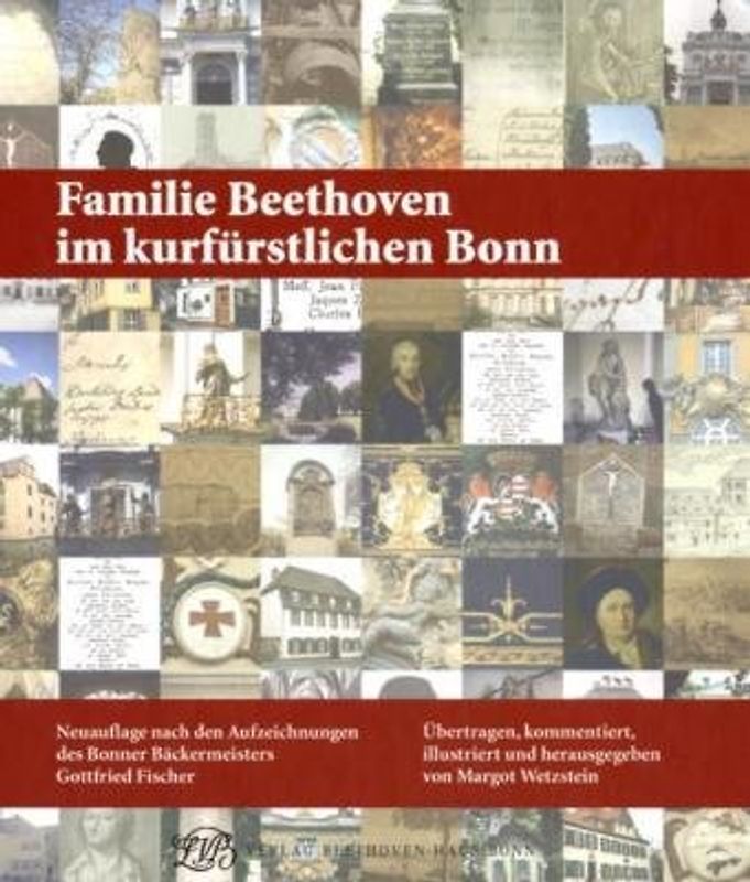 Familie Beethoven im kurfürstlichen Bonn