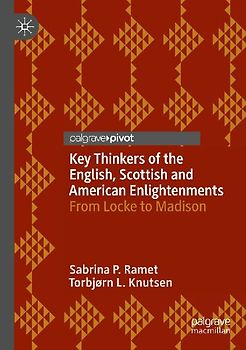 Key Thinkers of the English, Scottish and American Enlightenments