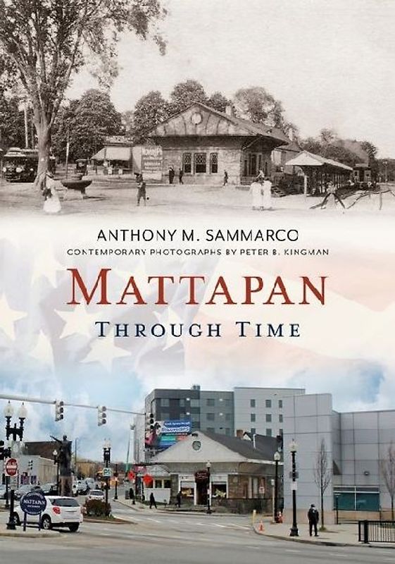 Mattapan Through Time