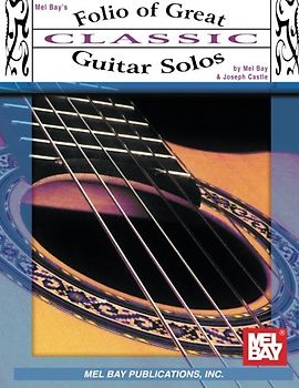 Folio of Great Classic Guitar Solos