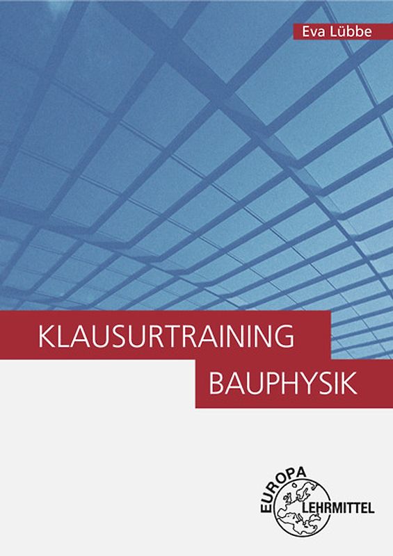 Klausurtraining Bauphysik
