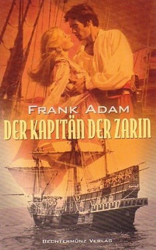 Der Kapitän der Zarin - Frank Adam