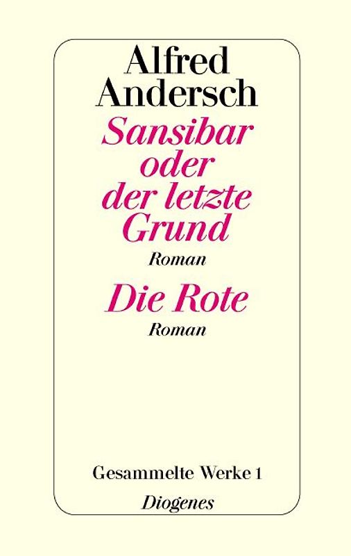 Sansibar oder der letzte Grund / Die Rote