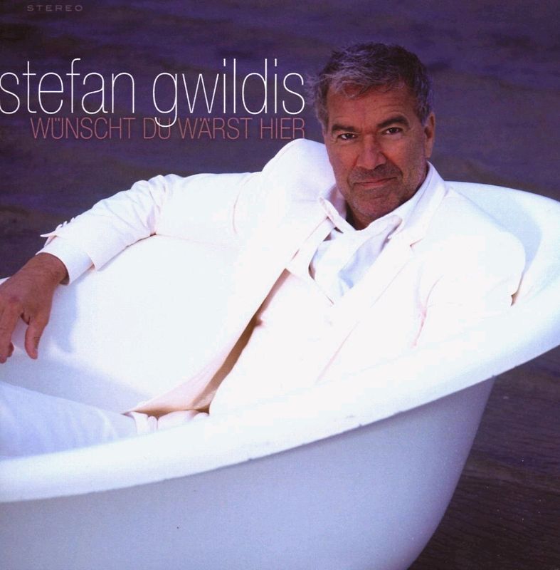 Stefan Gwildis - Wünscht du Wärst Hier