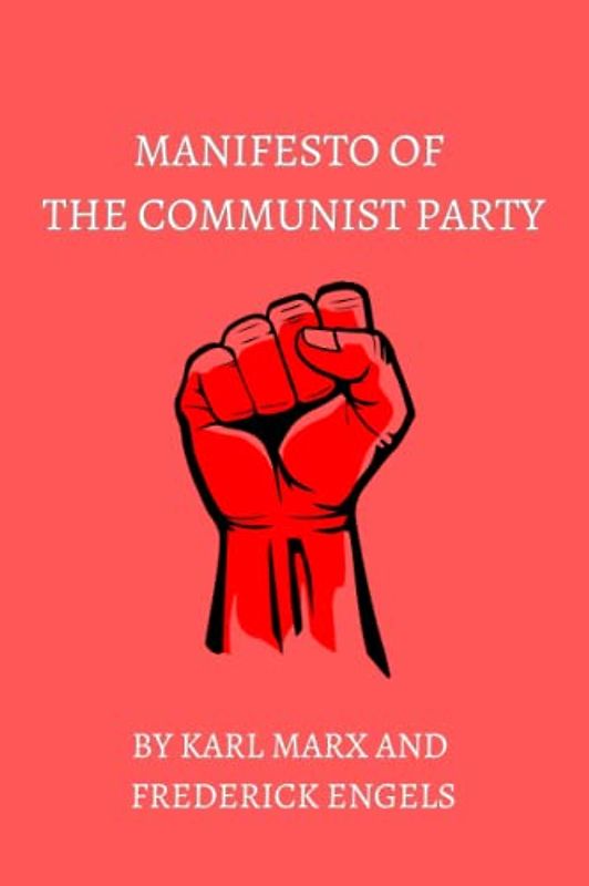 Manifesto of the Communist Party: Original version by Marx & Engels