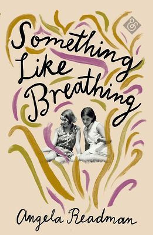 Something Like Breathing