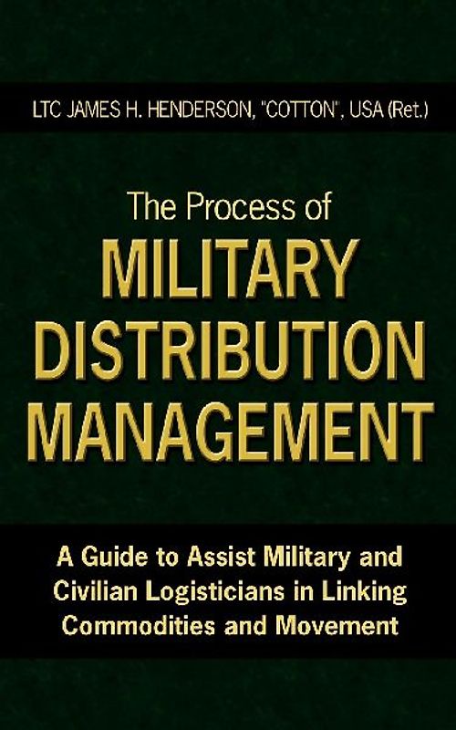 The Process of Military Distribution Management