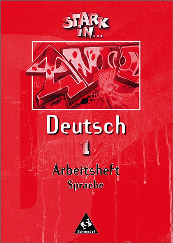 Stark in ... Deutsch / Stark in Deutsch - Ausgabe 1999. Das Sprachlesebuch - Ausgabe 1999 / Arbeitsheft Sprache 1