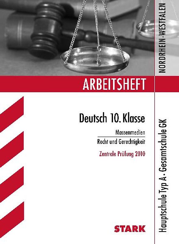STARK Arbeitsheft Deutsch - 10. Klasse A Hauptschule Nordrhein-Westfalen