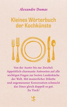 Kleines Wörterbuch der Kochkünste