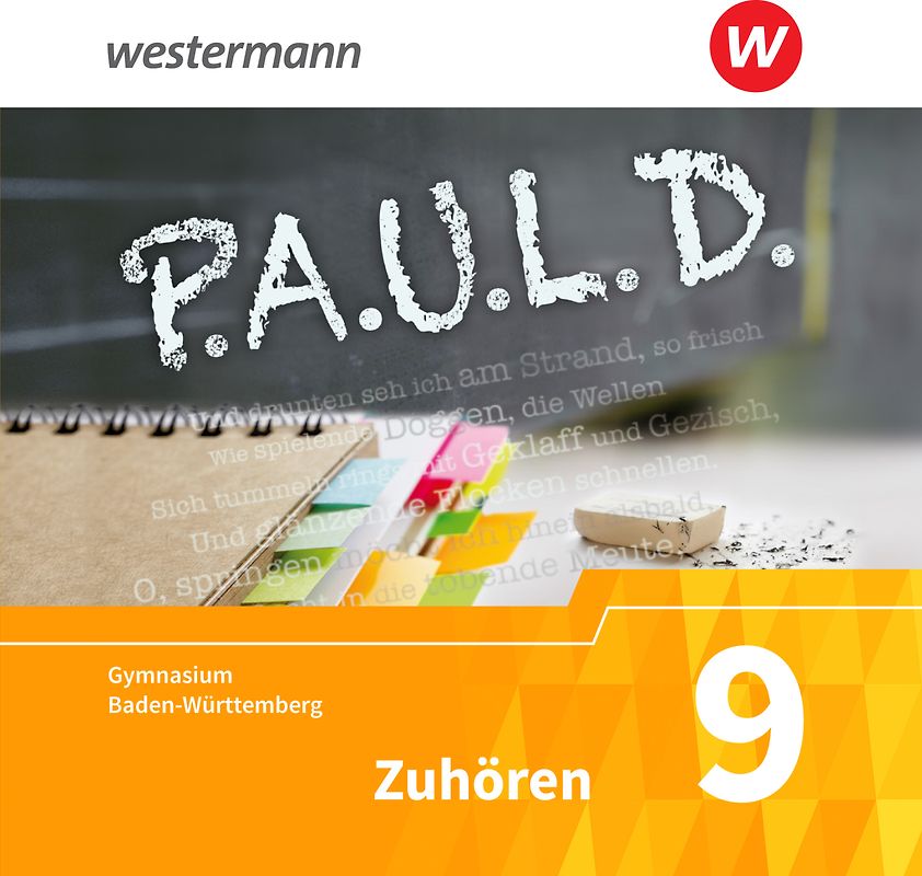 P.A.U.L. D. - Persönliches Arbeits- und Lesebuch Deutsch - Für Gymnasien in Baden-Württemberg u.a.