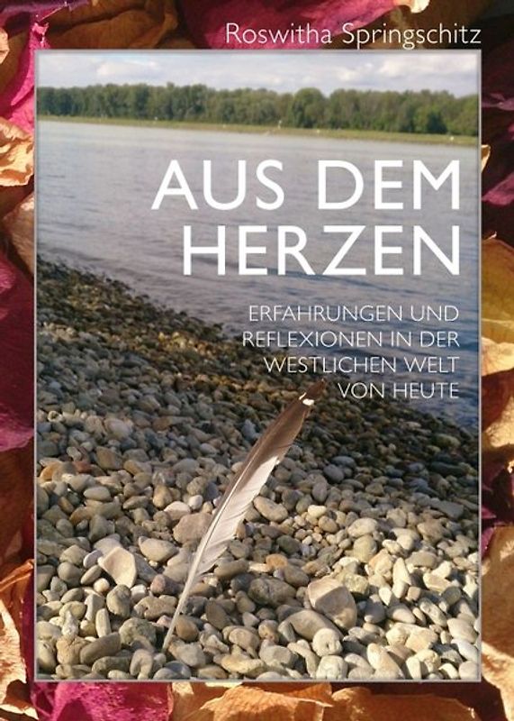 Aus dem Herzen