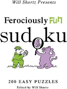 Will Shortz Presents Ferociously Fun Sudoku