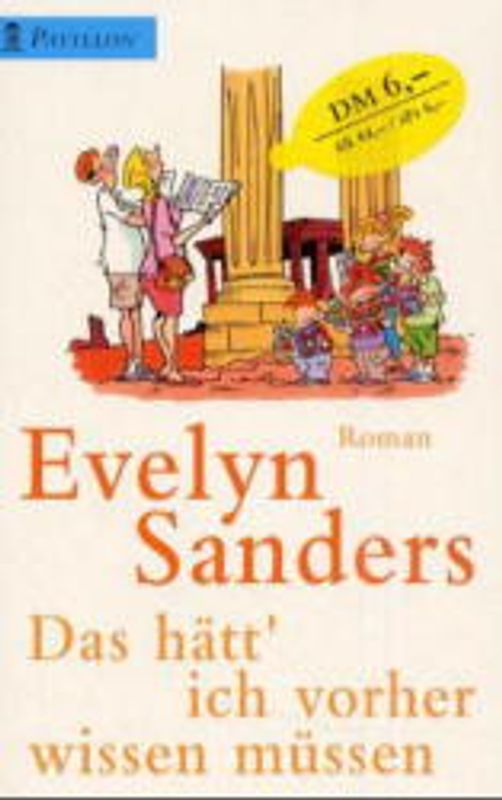 Das hätt' ich vorher wissen müssen. Roman