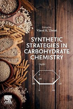 Synthetic Strategies in Carbohydrate Chemistry