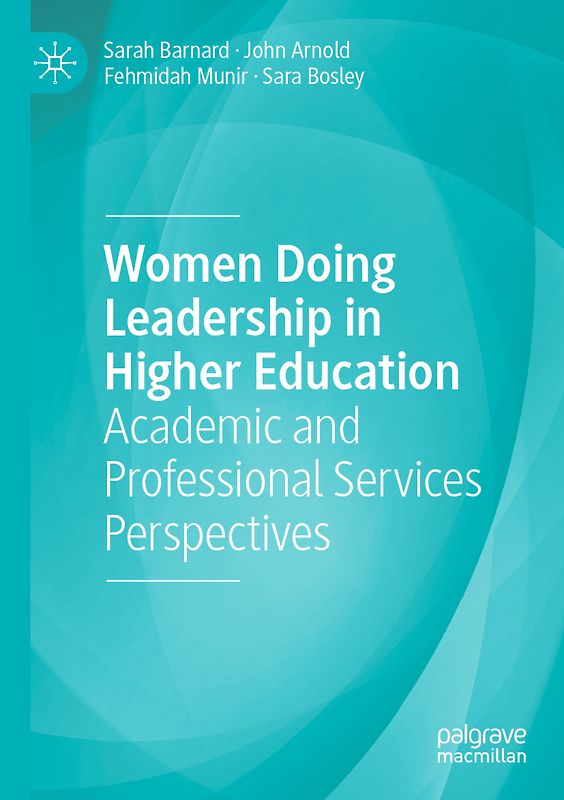 Women Doing Leadership in Higher Education